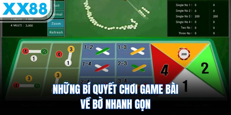 Những bí quyết chơi game bài về bờ nhanh gọn